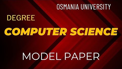 Degree 2nd sem computer science question paper 2024| Osmania university