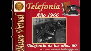 1966 Telefonía de los años 60