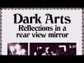 Video thumbnail for Dark Arts - Grey Eyes Is Glass