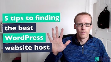 5 top tips for finding the best WordPress website host
