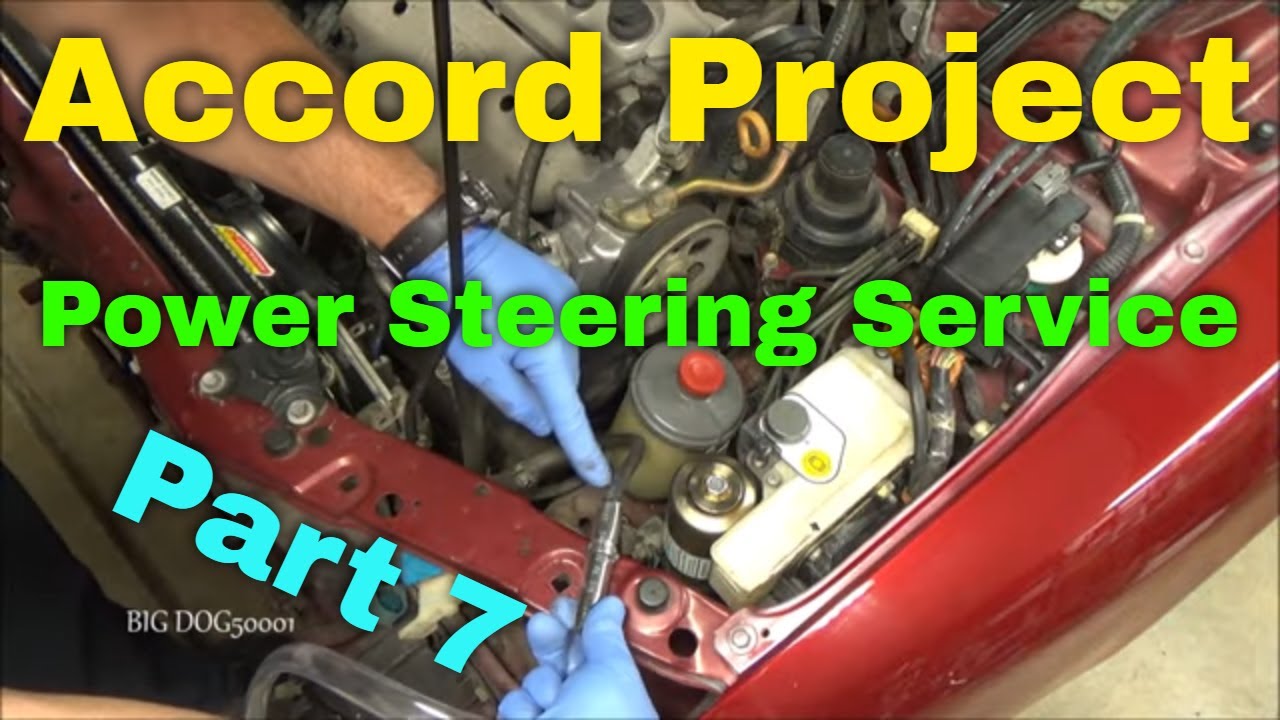 The Honda Accord Project (Part 7) - Power Steering Fluid Service/Leak