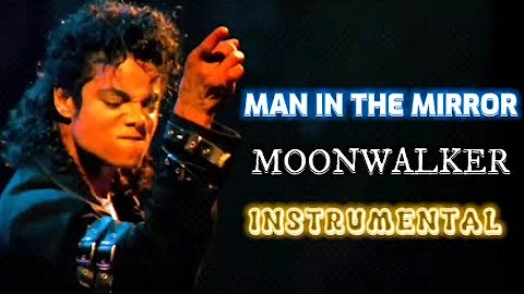 [INSTRUMENTAL] MAN IN THE MIRROR | Bad Tour Moonwalker Version | MJBJLEH