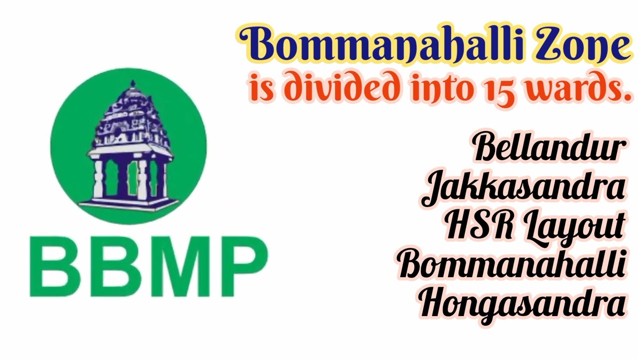 BBMP-Bommanahalli Zone-is divided into 15 wards