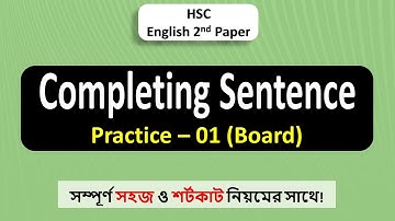 HSC English 2nd paper Completing Sentence Practice ||Lecture-01||