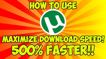 How to Use uTorrent to Download Torrents - Speed Up (Optimize Settings) [Tutorial]