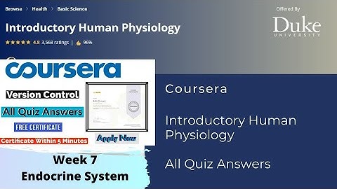 Endocrine System Quiz: Answers for Human Physiology Week 7 (Free Certificate!)