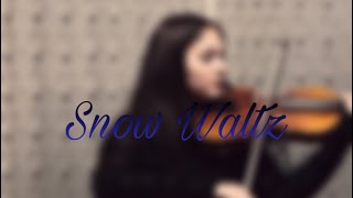 Snow Waltz - Lindsey Stirling - Violin Cover
