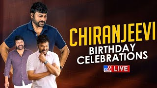 Megastar Chiranjeevi Birthday Celebrations LIVE | Akhila Bharatha Chiranjeevi Yuvatha - TV9