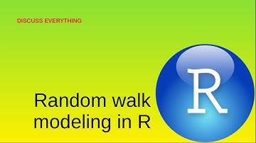 Random walk modeling in R. Stochastic processes - Part 1