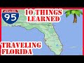 Top 10 surprising things i learned traveling around florida for 3 months