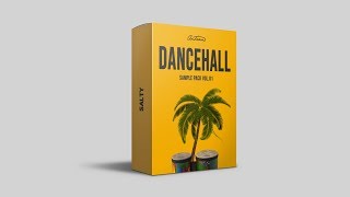 Dancehall Samplepack Vol. 01 - Salty