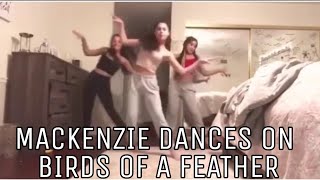 Mackenzie Ziegler dances on chicken girls theme song | birds of a feather | full clip!