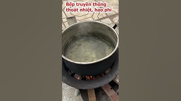 So Sánh Bếp Củi Truyền Thống Và Bếp Củi Hiện Đại Phiên Bản 2025 - Kỹ Sư Trần Thành Hữu