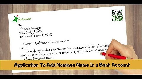 Application for Add Nominee in Bank Account | Why is a nominee given | How to Change