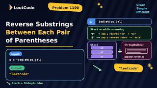 1190. Reverse Substrings Between Each Pair of Parentheses | Stack + StringBuilder | Java