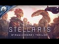 Stellaris - Three Year Anniversary Trailer