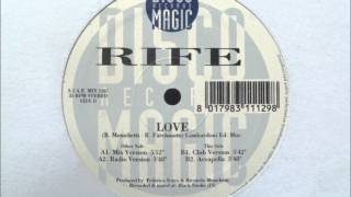 Rife - Love