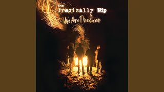 Video thumbnail of "The Tragically Hip - The Last Recluse"