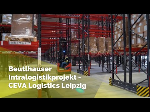 Beutlhauser Intralogistikprojekt - CEVA Logistics Leipzig