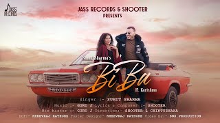 Biba | Official Video | Sumit Sharma | Shooter | New Punjabi Songs 2021| Jass Records