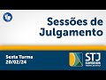 Sexta turma  stj  20022024