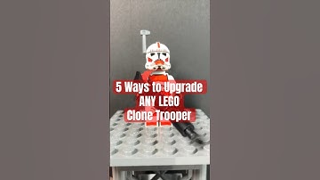 5 Ways to Upgrade ANY LEGO Clone Trooper! #legostarwars #clonetrooper