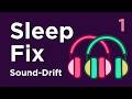 ADHD SLEEP FIX 'Sound-Drift' No.1 THETA WAVES Drift into DELTA WAVES for Sleep + Calm