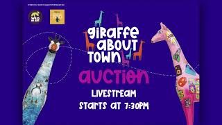 Giraffe About Town Live Auction