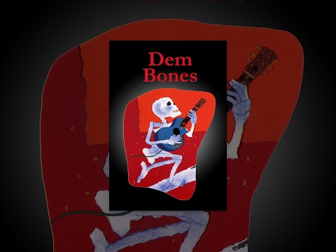 Dem Bones