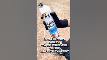 THREE GUYS PU Foam Sealant – Seal, Insulate & Soundproof in 3 Easy Steps!Shopnow: www.3scarscare.com