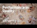 Performance in Reality | MoMA R&amp;D Salon 41 | MoMA LIVE