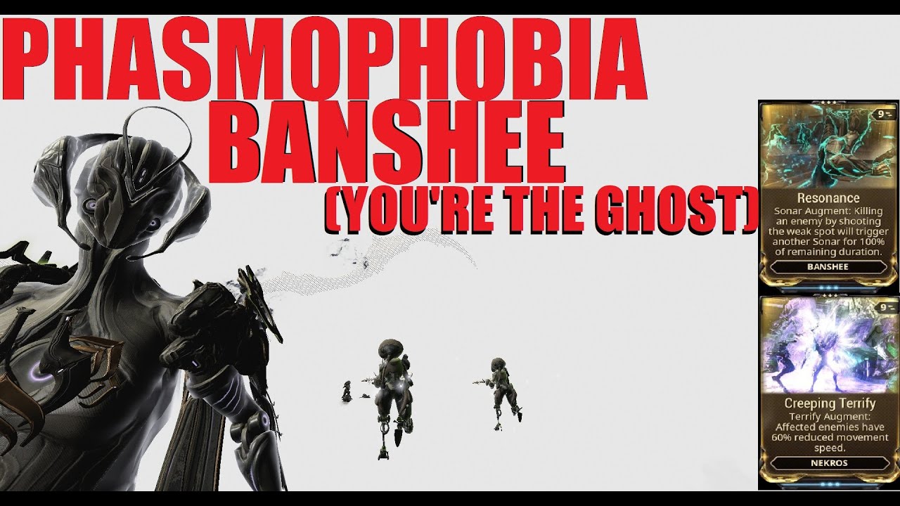 [WARFRAME] New PHASMOPHOBIA Banshee Build Will Be NASTY In Veilbreaker ...