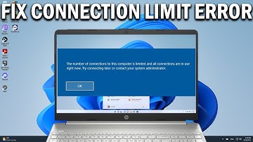 How To Fix The Number of Connection to This Computer Is Limited and All Connection Are in Use - Easy