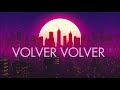 Volver Volver vs Mentirosa (Abbsolut Bootleg) Guaracha, Aleteo, Zapateo