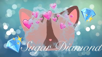 Sugar Diamond Intro Contest 2018