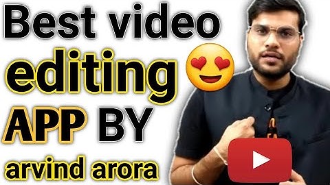 A2 sir कौनसी app se video editing करते हैं/ best video editing apps 2021 #a2sir #arvindarora