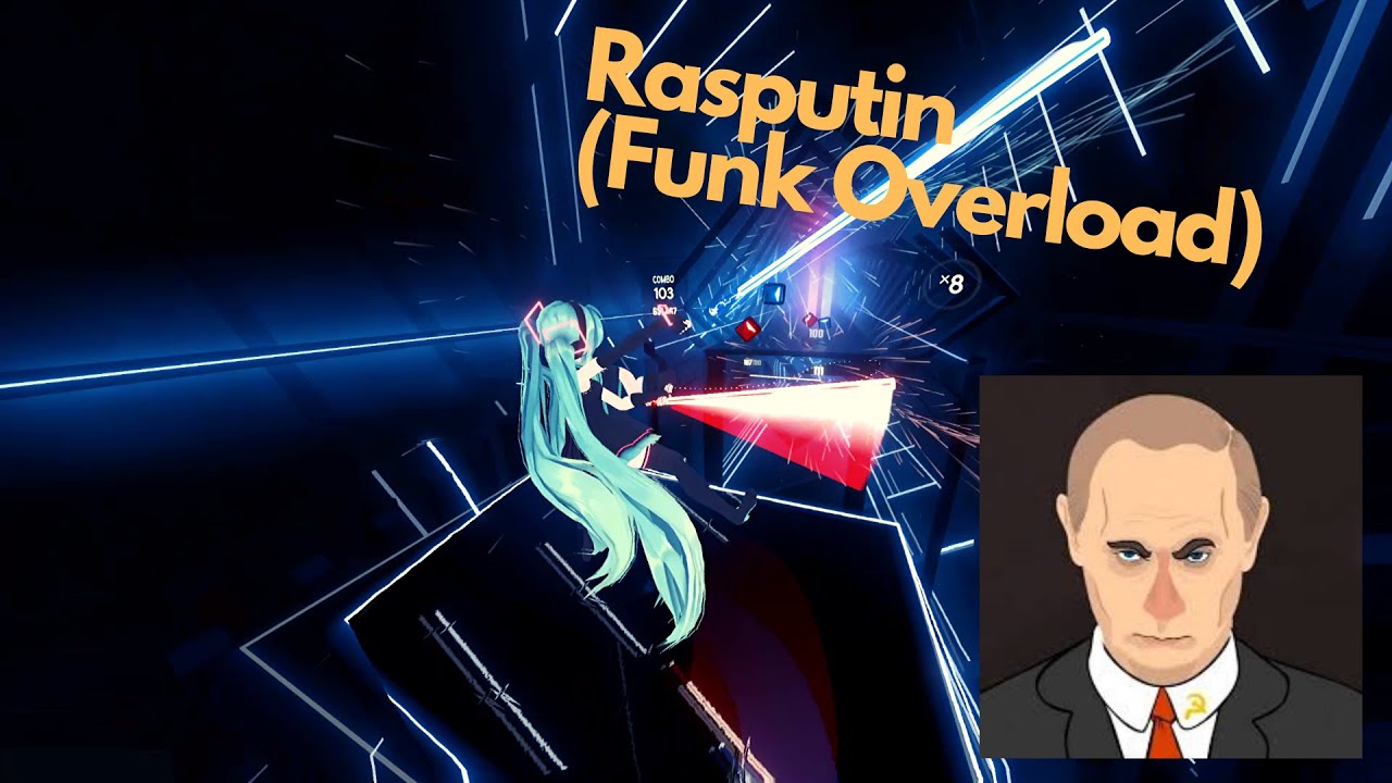 Rasputin Funk Overload Beat Saber