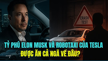 Elon Musk Đánh Cược Tất Cả Vào Robotaxi – Tesla Đang Bước Vào Tử Lộ?