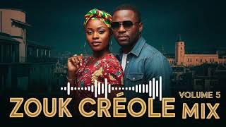 ZOUK CRÉOLE MIX VOL 5 🔥 Zouk Nostalgie 80s 90s Best of Antilles Love & Old School Classics 🌴