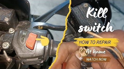Bike kill switch problem solved at home