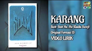 SLANK - KARANG (ORI F13)