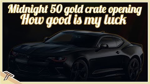 CSR2 - 50 Gold Key Crates - opened at midnight