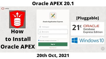 How to Install Oracle APEX 20.1 | DB 21cXE | Pluggable | Windows 10