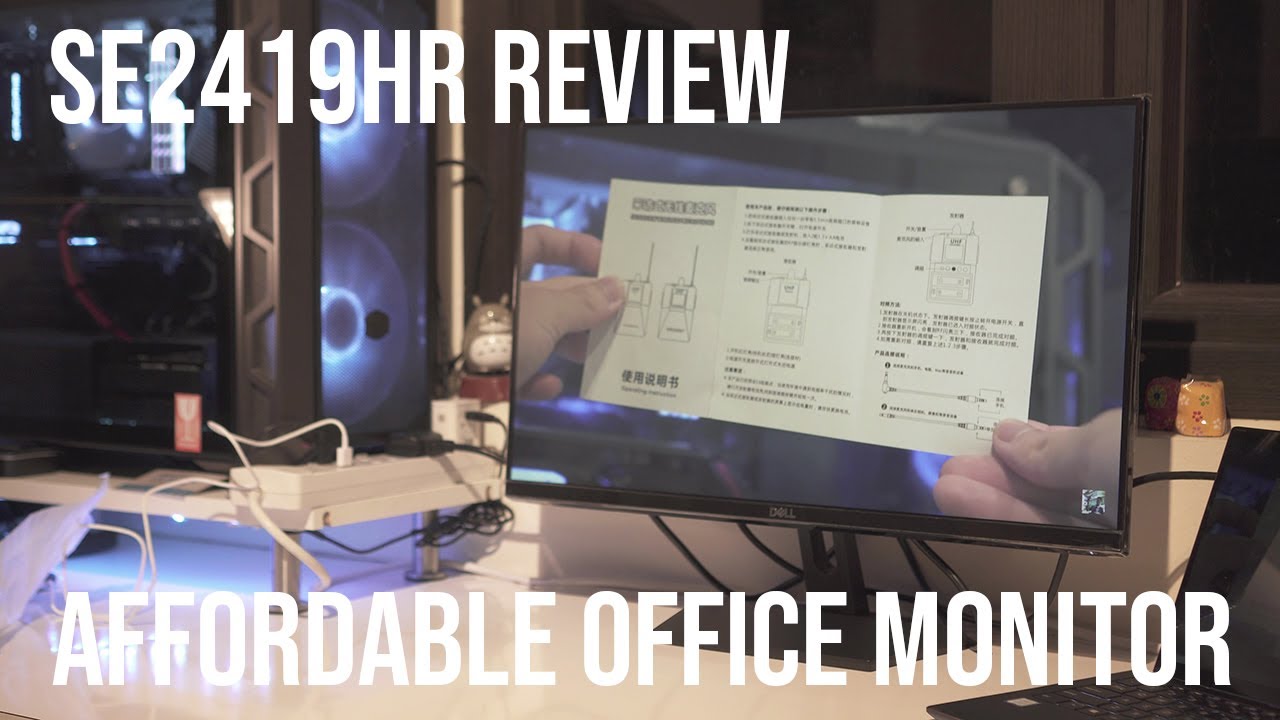 Dell SE2419HR review. The best affordable office monitor