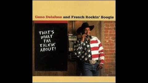 GENO DELAFOSE AND FRENCH ROCKIN' BOOGIE-BYE BYE MON NEG'