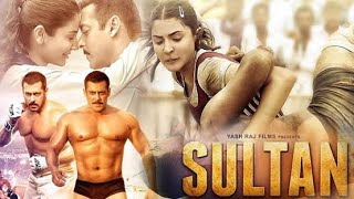 Sultan full movie 2015 || salman khan anushka sharma