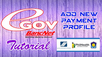 Egov Bancnet Tutorial | How to Add Philhealth / New Payment Profile