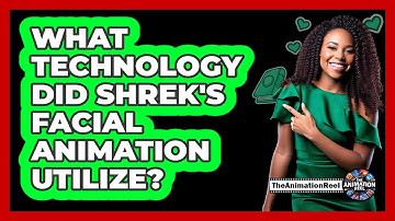 What Technology Did Shrek