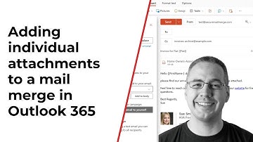 How to send individual attachments in an Outlook mail merge