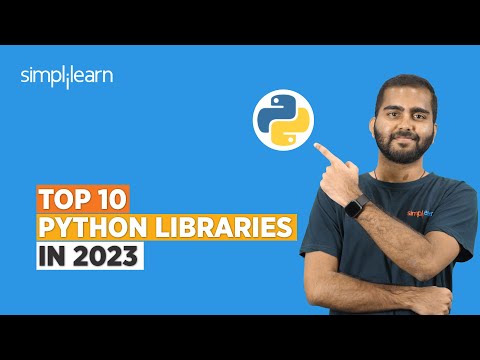 Top 10 Python Libraries in 2023 | Python Libraries Explained | Python for Beginners | Simplilearn